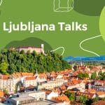 Ljubljana Talks 2023