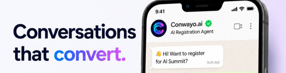 Ad banner: the phrase 'Conversations that convert.' beside a smartphone showing Conway.ai AI Registration Agent chat, with a message about registering for the AI Summit.